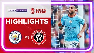 Manchester City 3-0 Sheffield United | FA Cup 22/23 Match Highlights