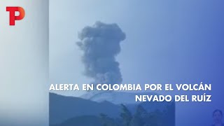 Alerta en Colombia por el Volcán Nevado del Ruíz | 22.04.23 | Telepacífico Noticias