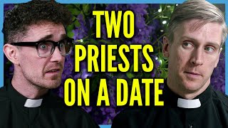 Two Priests go on a date
