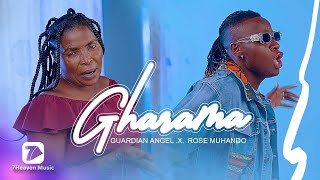 GHARAMA - Guardian Angel FT. Rose Muhando  (Official video)