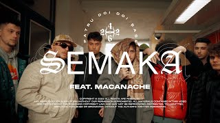 4 226 (RAVA, Ravisval, Armin) - SEMAKA feat. Macanache (Official Video)