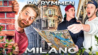 PÅ RYMMEN I MILANO.